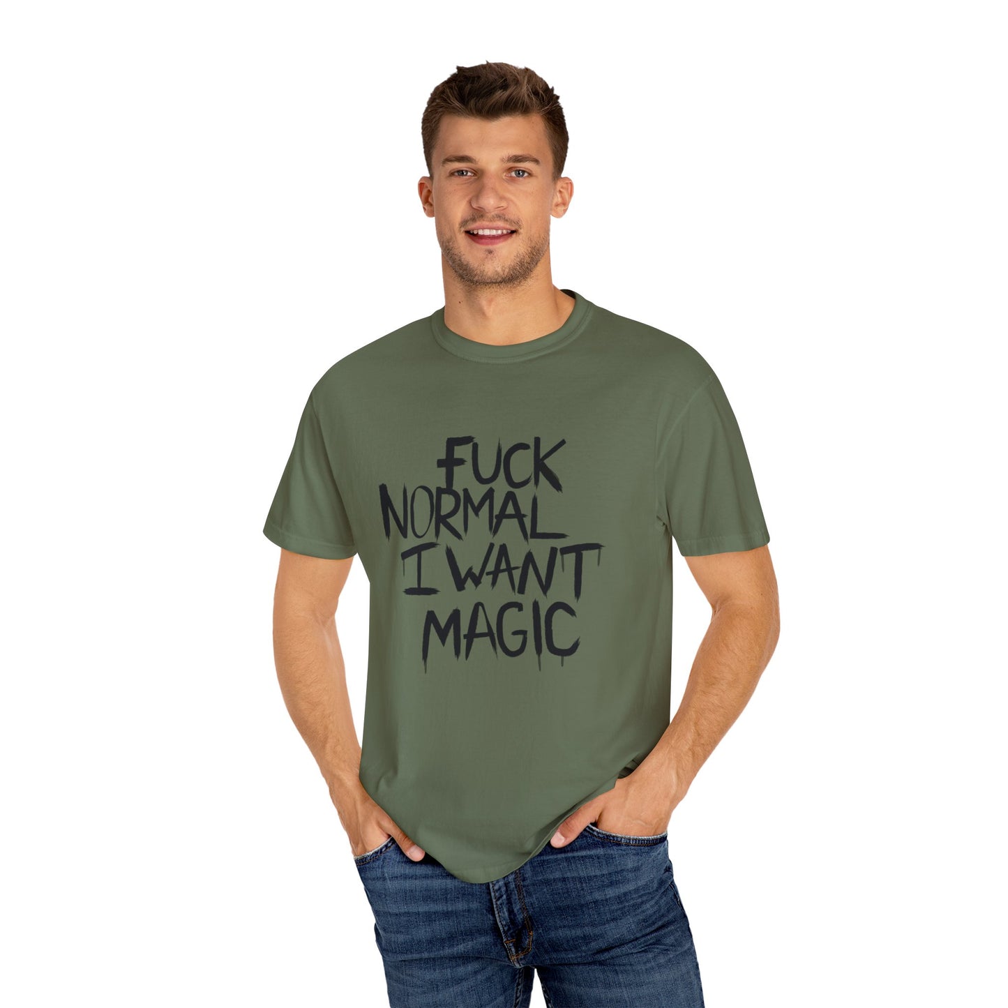 Fuck Normal I Want Magic T-shirt