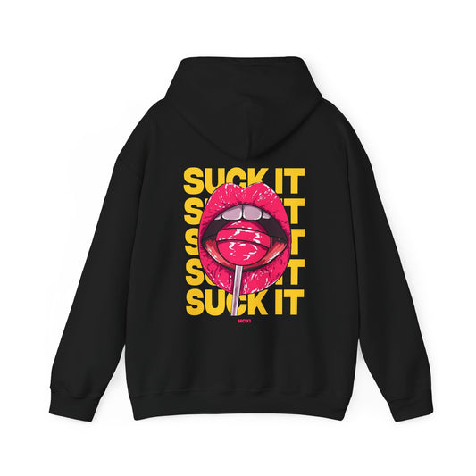 Suck It Hooded Sweatshirt